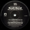Scott Bond - Why Your Feet Are Stompin (Cream Bad Ass Cut / Cream Bad Ass Dub / Republica Anthem Mix) 12" Vinyl Record