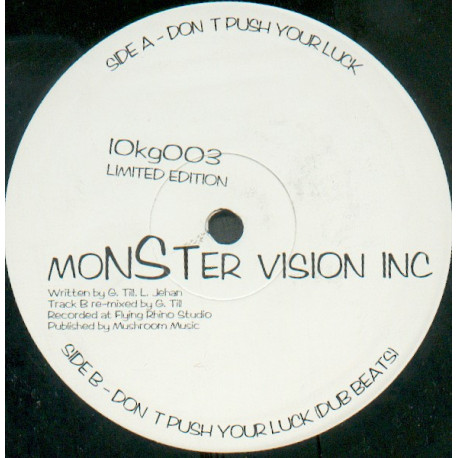 Monster Vision Inc. – Don't Push Your Luck (Original / Dub Beats) 10" Vinyl Record