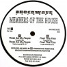 Members Of The House - These Are My People (Vocal / Instrumental) / Feel The Fire (Vocal / Instrumental) 12" Vinyl
