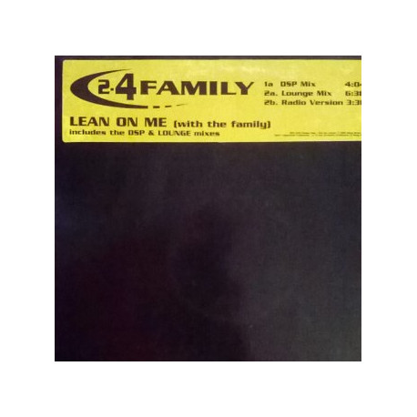 2-4 Family - Lean On Me (DSP Mix / Lounge Mix / Radio Version) 12" Vinyl Record