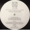 Frances James & DJ Face - Girls Play Too (Original Mix / Baffled Vocal / Baffled Dub / Club Asylum Vocal Mix) 12" Vinyl