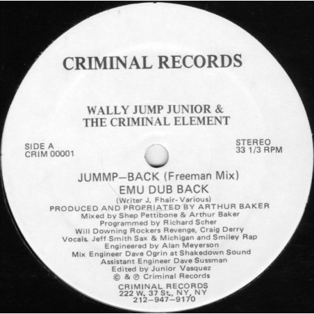 Wally Jump Junior & The Criminal Element - Jummp Back (Freeman Mix / Emu Dub / Chant Back / Reggae Rap)