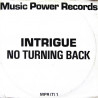 Intrigue - No Turning Back / Call Of The Heart (12" Vinyl Record) Looks Unplayed