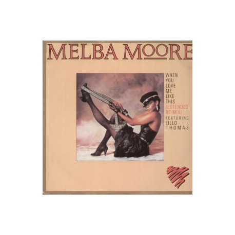 Melba Moore - When You Love Me Like This (David Cole Remix) / Winner (Instrumental) 12" Vinyl Record