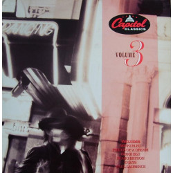 Capitol Classics - Volume 3 (10 Track LP) Features Pieces Of A Dream / Sun / High Fashion / Lynch / Paul Lawrence / Peabo Bryson