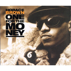 (CD) Horace Brown - One for the money (Radio Edit / Clark Kent Radio Edit & Remix / Buttnaked Remix / C&C Music Factory Mix)