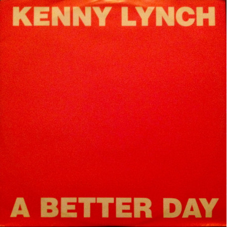 Kenny Lynch - A Better Day (Extended) / Just Having A Lie In (12" Vinyl Record)
