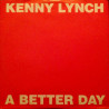 Kenny Lynch - A Better Day (Extended) / Just Having A Lie In (12" Vinyl Record)
