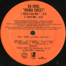 Da Hool - Mama Sweet (White Trash Mix / Short Mix / Vission Freaks It / Mitsubishi Effect Mix) 12" Vinyl