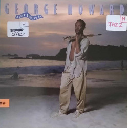 George Howard - A Nice Place To Be LP (8 Tracks) Inc Sweetest Taboo (Sade Cover) / No No / Stanleys Groove