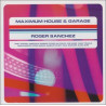 (CD) Roger Sanchez - Maximum House & Garage (Double Mixed CD)