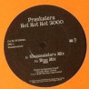 Pranksters - Hot Hot Hot 2000 (Sleazesisters Mix / Bigg Mix / Ruff N Tuff Mix / Sleazesisters Dub) Vinyl Promo