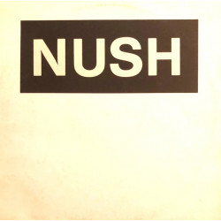 Nush - Nush (2 Mixes) 12" Vinyl Promo
