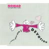 (CD) Nomad featuring Mc Mikee Freedom - (I wanna give you) Devotion