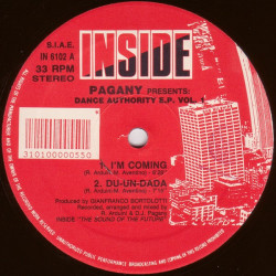 Pagany Presents Dance Authority EP Vol 1 - Im Coming / Du-un-dada / Party Time / Dub / The Melody