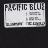 Pacific Blue - Hurricane (Original Mix / Original Remix / Love Design Remix / Trancefixation Remix)