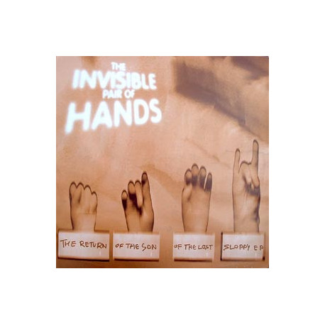 The Invisible Pair Of Hands - The Return Of The Lost Sloppy EP (La Balancoire / Cairo Disco (2 Mxs) / Lost Sloppy