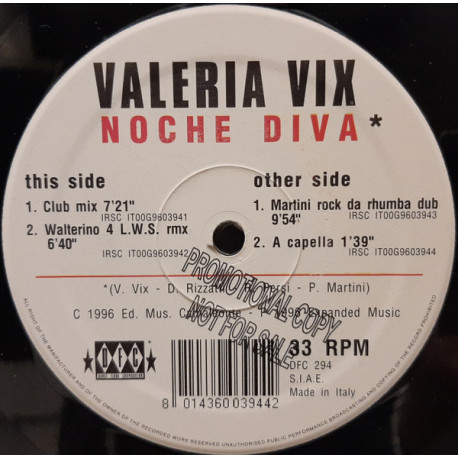 Valeria Vix - Noche Diva (Club Mix / Walterino 4 LWS Remix / Martini Rock Da Rhumba Dub / Acappella) 12" Vinyl Record