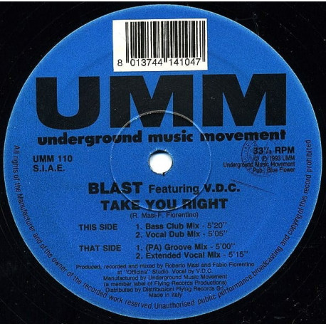 Blast Featuring VCD - Take You Right (Club Mix / Vocal Dub / Extended Vocal Mix / Groove Mix) 12" Vinyl