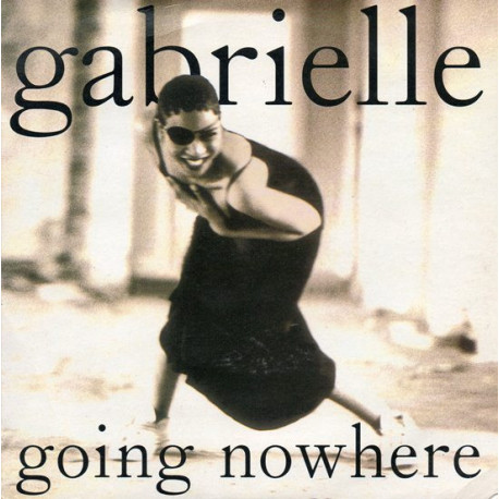 Gabrielle - Going Nowhere (Red Underground Mix / Its In The Post Mix / Developed Arrested Mix / Laws Mix / Portishead Mix)