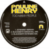 Pauline Henry - Too Many People (Extended / 2 Blacksmith Mixes / Absolute Mix / Ten City Mix) 12" Vinyl