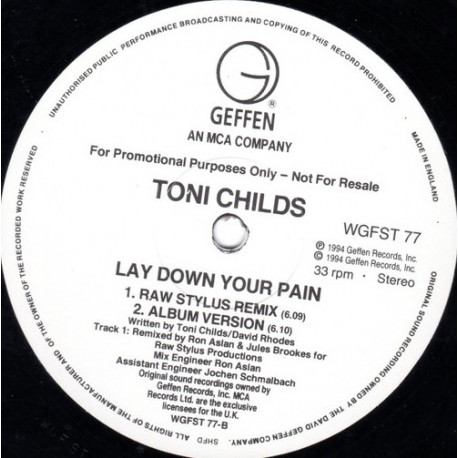 Toni Childs - Lay Down Your Pain (Raw Stylus Remix / LP Version / BBG Epic Mix / BBG Better Place Mix) Vinyl Promo