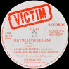 Jules - Love Me Leave Me Alone (Remix / Digital Pressure Drum & Bass Mix / DP Jump Up Mix) / Blacklisted (2 House Mixes)
