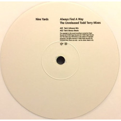 Nine Yards - Always Find A Way (4 Unreleased Todd Terry Remixes) White Vinyl Promo