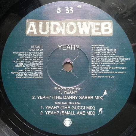 Audioweb - Yeah (Original / Danny Saber Mix / Gucci Mix / Small Axe Mix)