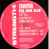 Komotion - No One Else (Club Mix / Dubby Dub / Strength Of Mind 1 / Strength Of Mind 2)