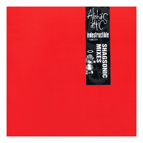 Alishas Attic - Indestructable (Shagsonic Remix / Shagsonic Dub) 10 Inch Vinyl Promo