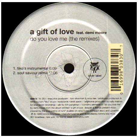 A Gift Of Love Featuring Demi Moore - Do You Love Me (Tikos Mood Mix / Musappella / Tikos Instrumental / Soul Saviour Remix)