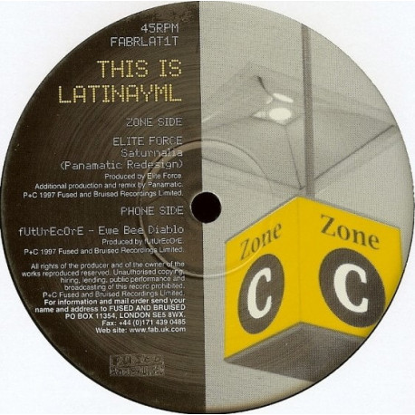 Elite Force - Saturnalia (Panamatic Redesign) / Futurecore - Ewe Bee Diablo (Part Vinyl From This Is Latinayml)