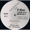2 High - Listen Its A Mutha Vol 1 (2 Highs Theme / 2 Highs Groove / 2 Highs Club Sandwich) 12" Vinyl Promo