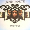 John Forte - Pol Y Sci (2 LP)  13 Track Double Vinyl From Ex Refugee Camp All-Stars