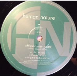 Human Nature - Whisper Your Name (Club Mix / Master Mix / Radio Mix) 12" Vinyl Promo
