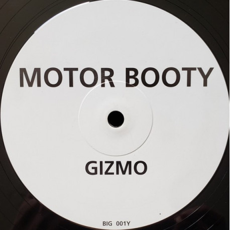 Motor Booty - Gizmo / Suspicious Dub (12" Vinyl Promo)