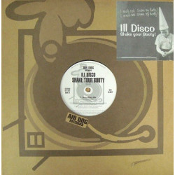 Ill Disco - Shake Your Booty (Wreck Shop Mix / Down By Law Mix / Dedicated Mix) 12" Vinyl