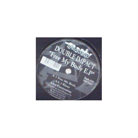 Double Impact - Free My Body / Risen / Fascinating (12" Vinyl Record)