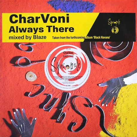 Charvoni - Always There (Blaze Mix / Blaze Intense Dub / Blaze Intense Instrumental)