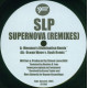 SLP - Supernova (Memnons Illumination Remix / Ocean Wave Vs Rush Remix) 12" Vinyl Record