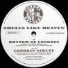 Smells Like Heaven - Rhythm De Londres / Londres Strutt (12" Vinyl Record)