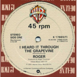Roger - I Heard It Through The Grapevine / A Chunk Of Sugar (12" Vinyl Record)