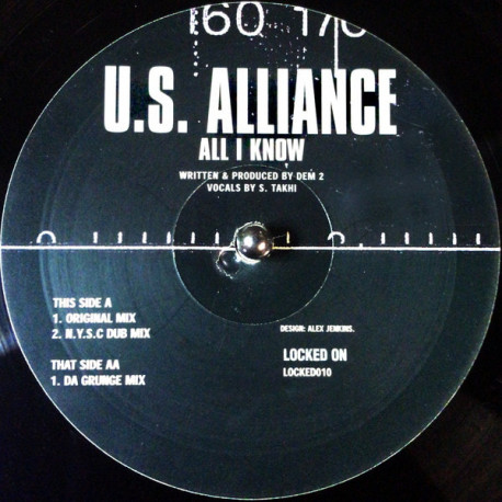 US Alliance - All I Know (Original Mix / NYSC Dub / Da Grunge Mix)  12" Vinyl Record