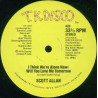 Scott Allen - I Think Were Alone Now / Will You Love Me Tomorrow (2 Disconet Mixes)