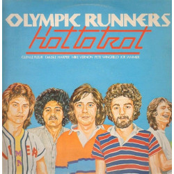 Olympic Runners - Hot To Trot LP (10 Tracks) Say What You Wanna / Just Funkin Around / Love On Your Mind / Bahama Mama