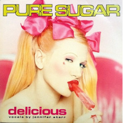 Pure Sugar - Delicious (Vission & Lorimer Klub Mix 1 & 2 / Rogers Supasugarcrisp Mix / DJ Icey Collida Mix)