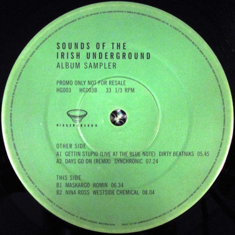 Sounds Of The Irish Underground Sampler - Featuring 4 Tracks By Dirty Beatniks / Synchronic / Romin / Chemical
