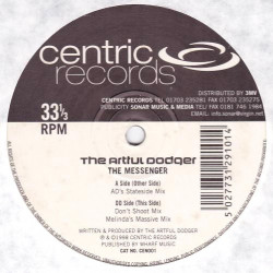 Artful Dodger - The Messenger (Stateside Mix / Dont Shoot Me Mix / Melindas Massive Mix) 12" Vinyl