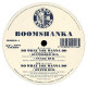 Boomshanka - Do What You Wanna Do (Blemished Mix / Snake Dub / Hyper Dub) 12" Vinyl Record